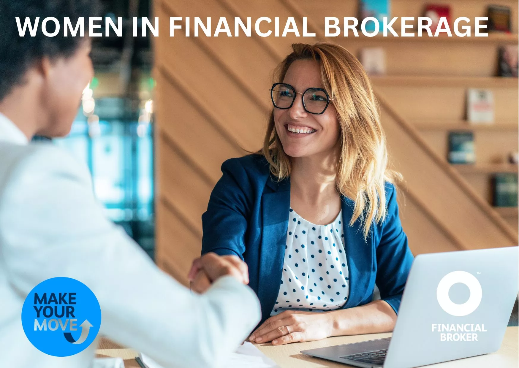 Women in Financial Brokerage – Inspiring Change